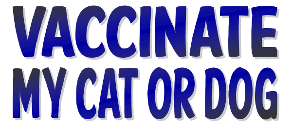 Help Me Vaccinate My Cat or Dog